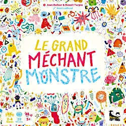 Le Grand Méchant Monstre