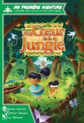 Ma Première Aventure "Au Cœur de la Jungle"