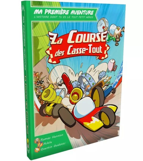 Ma Première Aventure " La course des casse-tout"