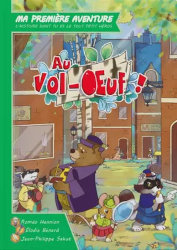 Ma première aventure "Au vol-œuf"
